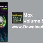 Max Volume Booster
